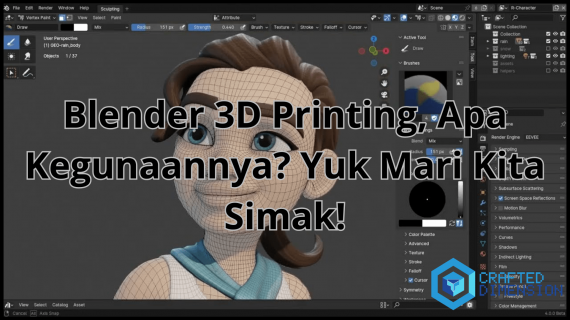 Blender 3D Printing, Apa Kegunaannya? Yuk Mari Kita Simak!