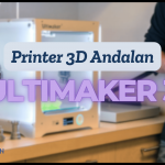 Printer 3D Andalan: Ultimaker 3