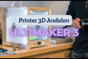 Printer 3D Andalan: Ultimaker 3