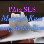 PA12 SLS: Material Kuat yang Serba Bisa